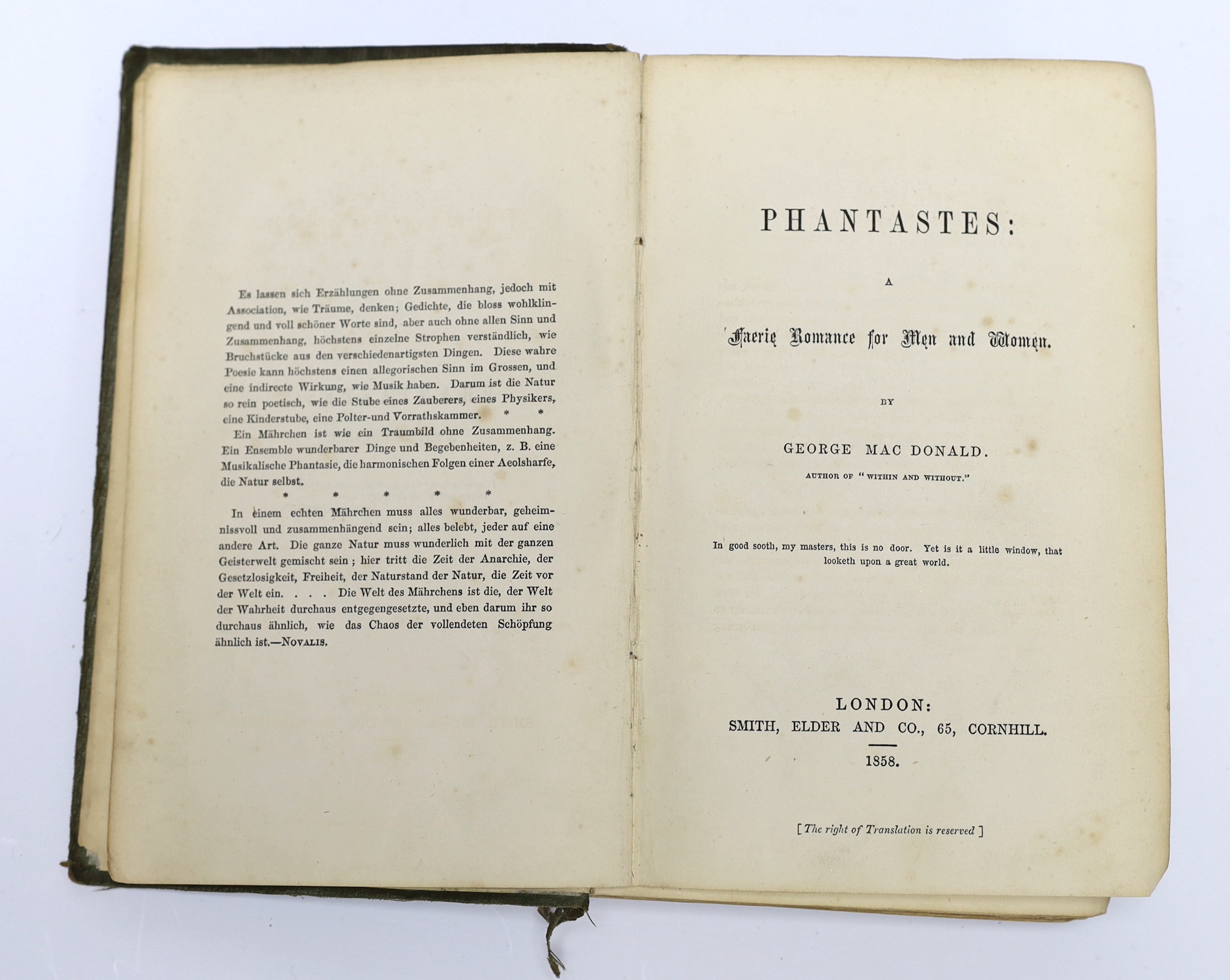 MacDonald, George - Phantastes: A Faerie Romance for Men and Women, 1st edition, 8vo, original olive-green blindstamped cloth, rubbed, bumped and creased and lacking spine, with half title, 24pp. Publisher’s catalogue (d